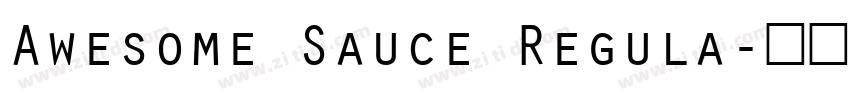 Awesome Sauce Regula字体转换